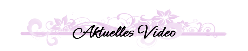 Aktuelles Video